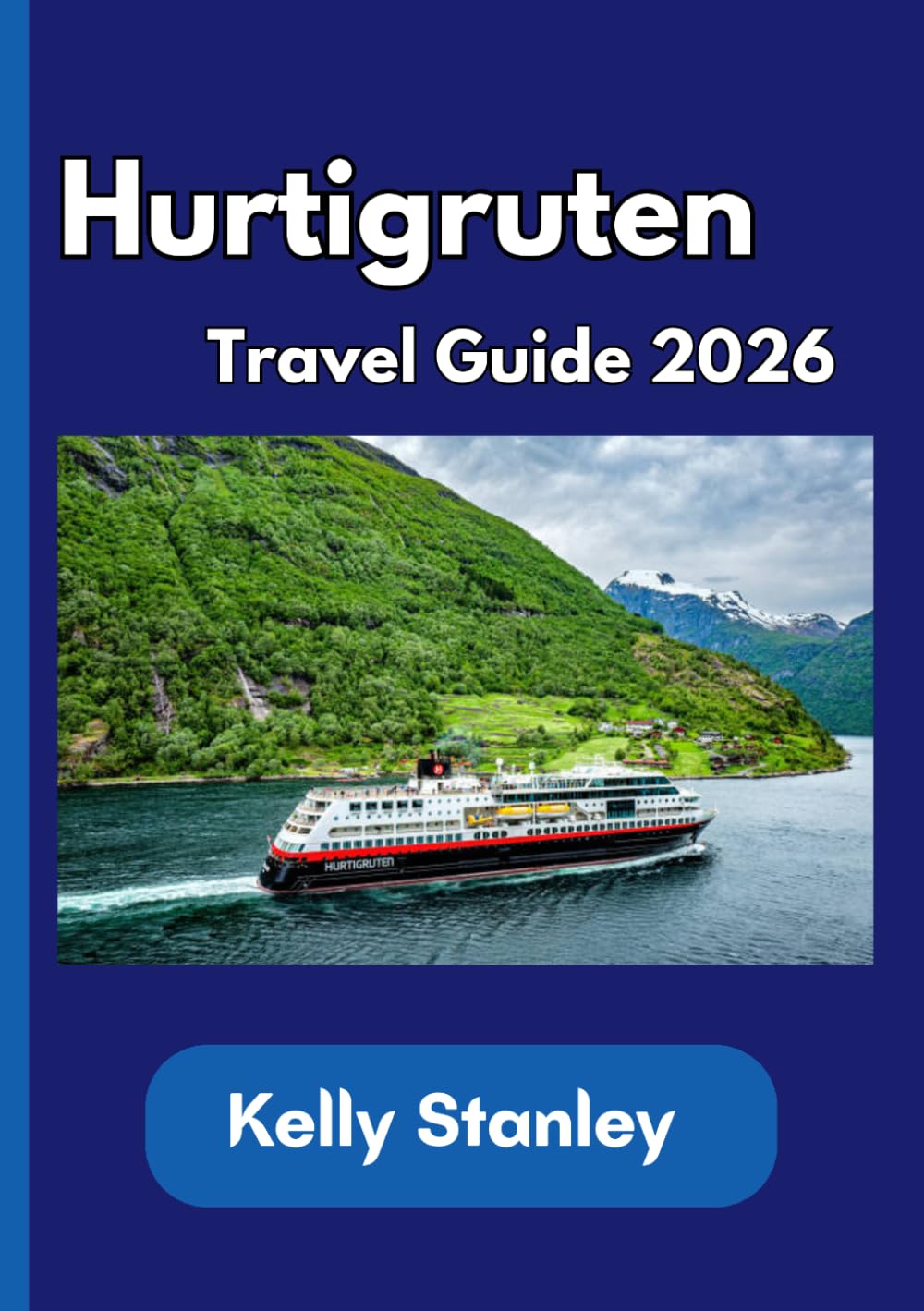 Hurtigruten Travel Guide 2026