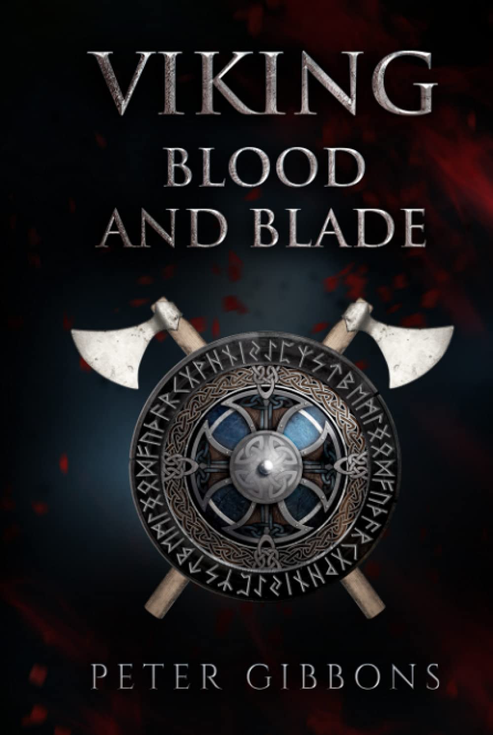 Viking Blood and Blade (The Viking Blood and Blade Saga)
