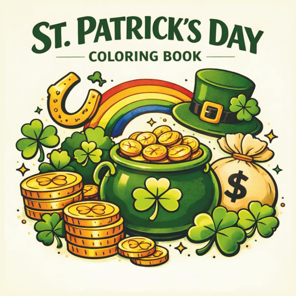 St. Patrick’s Day Quote Coloring Book for Kids: Fun Irish-Themed Quotes & Easy Coloring Activities for K–3 – Vocabulary Learning for Ages 3-8