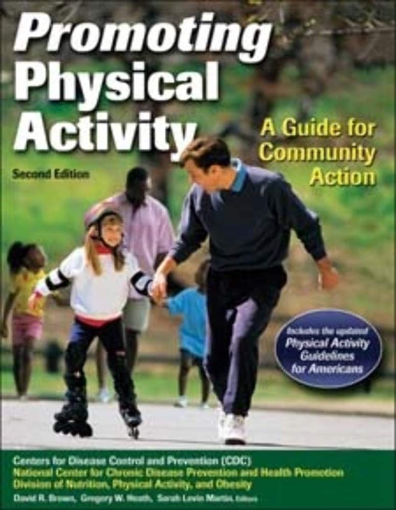 Buy Promoting Physical Activity: A Guide for Community Action — BookShops.in