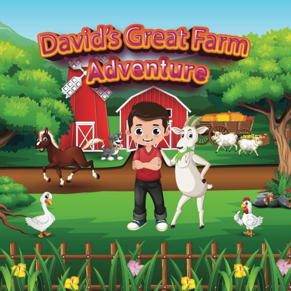 David's Great Farm Adventure
