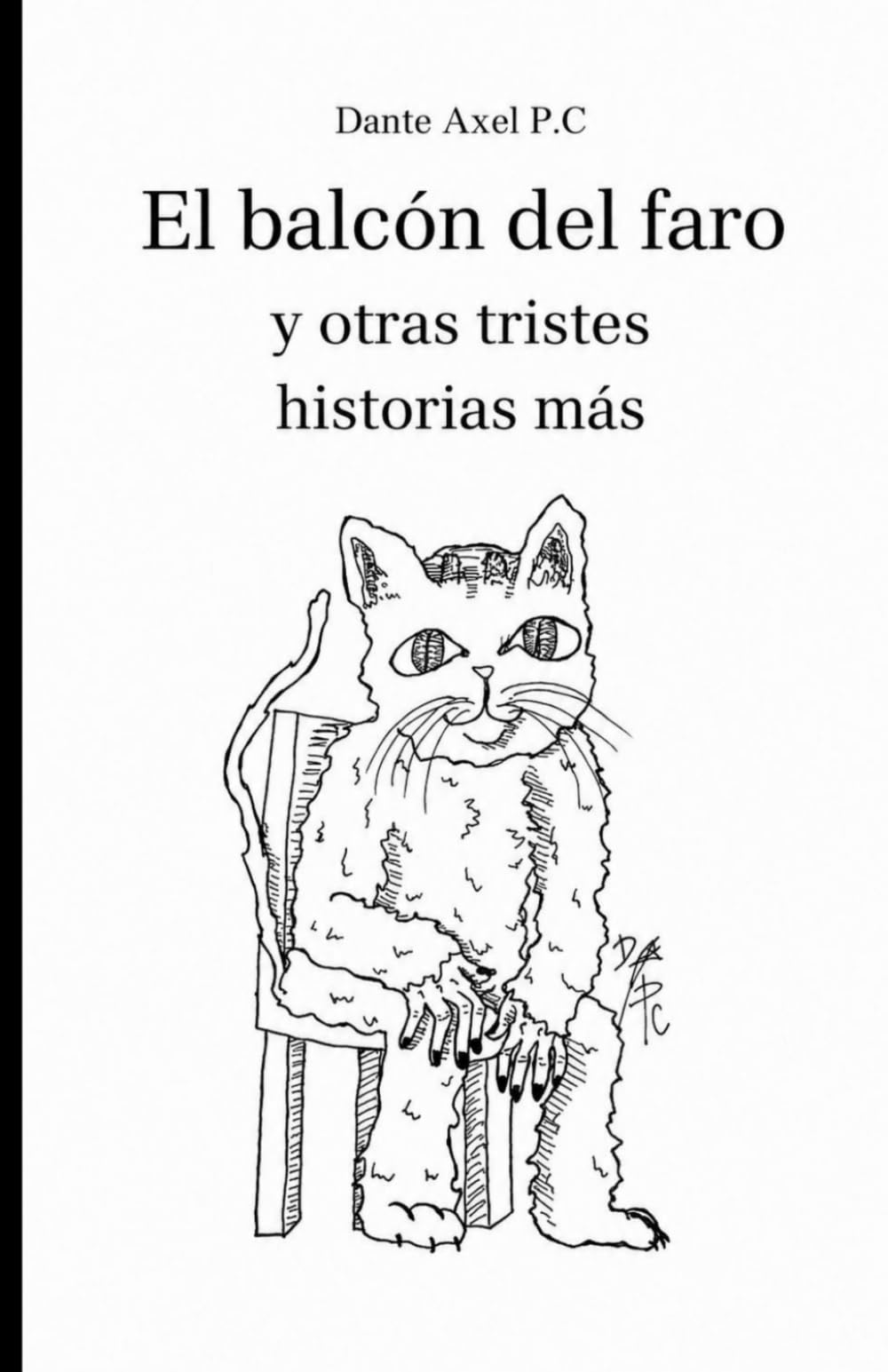 El balcón del faro y otras tristes historias más