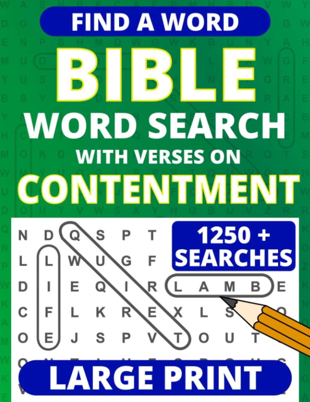 Large Print Bible Word Search – with Verses on Contentment (Large Print Bible Word Searches)