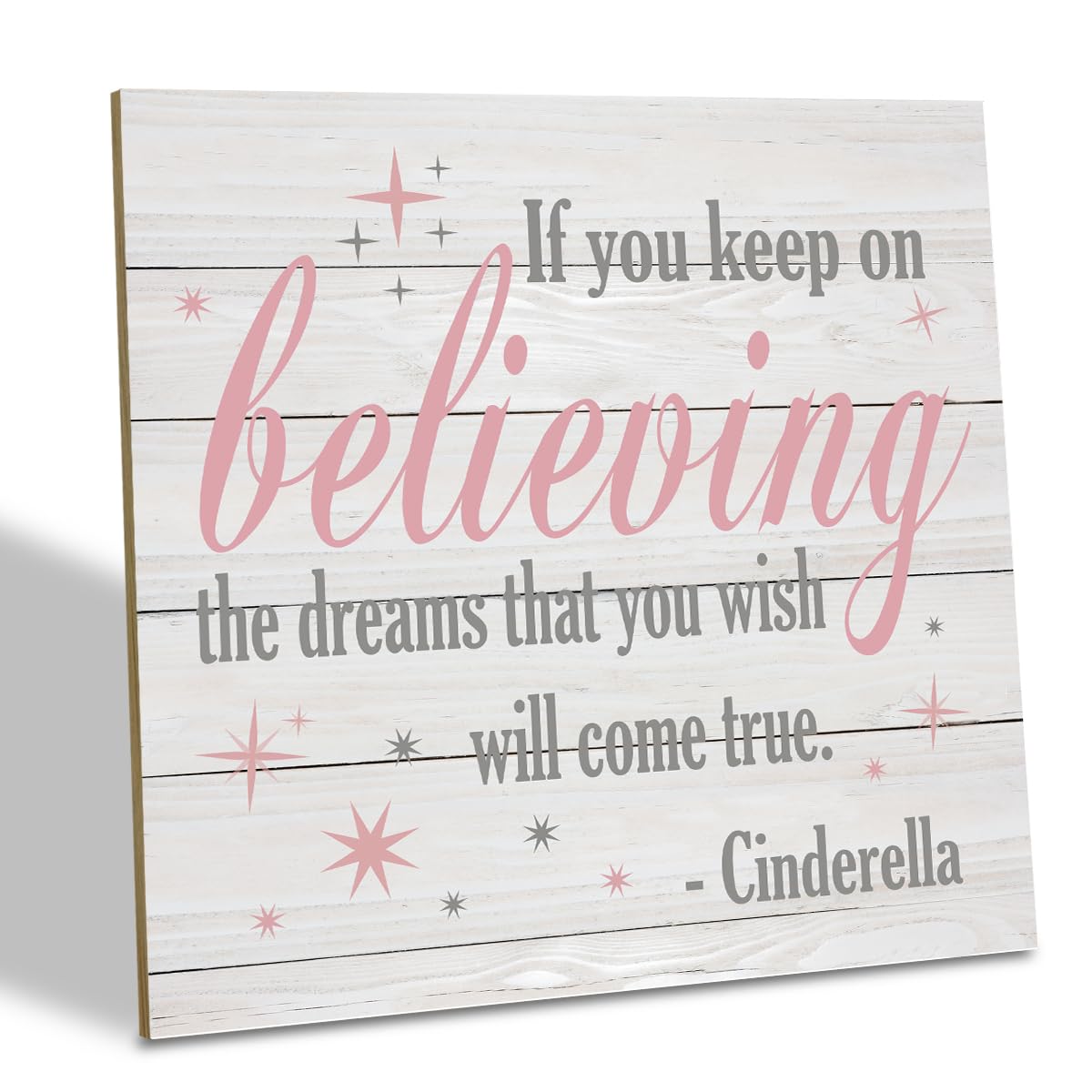 Nursery Decor, Inspirational Sign, Wood Plaque Table Art Sign 6.2*6.2inch, Princess Shelf Decor, Bedroom Decorate for Baby Girl, Cute Decorate, If You Keep On Believing The Dreams You Wish Will Come True