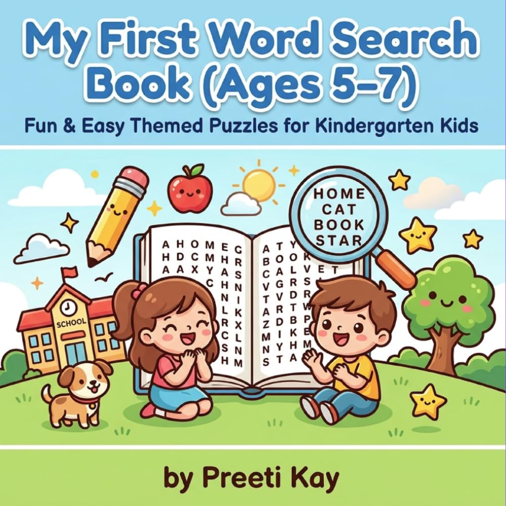 My First Word Search Book (Ages 5–7): Fun & Easy Themed Puzzles for Kindergarten Kids (My First Activity Books)