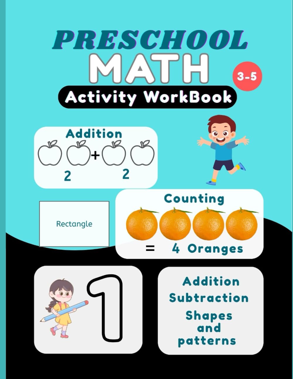 Preschool Math Activity Workbook: Number Tracing, addition and subtraction workbook for kids. Ages 3 - 5