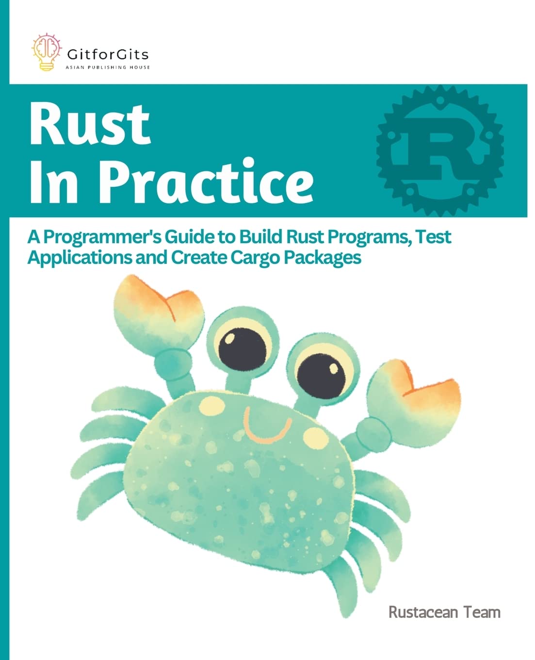Rust In Practice