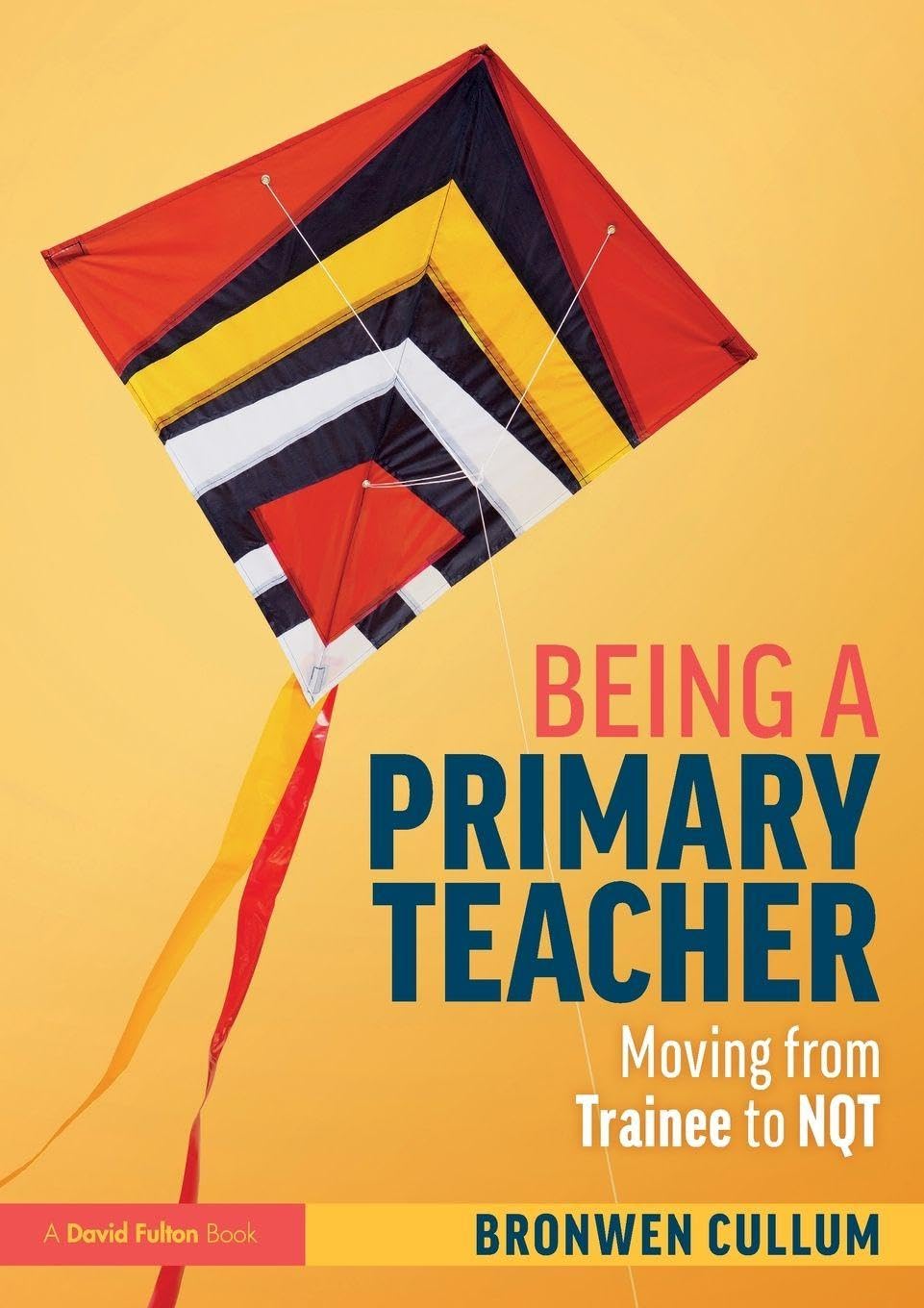 Being a Primary Teacher: Moving from Trainee to NQT