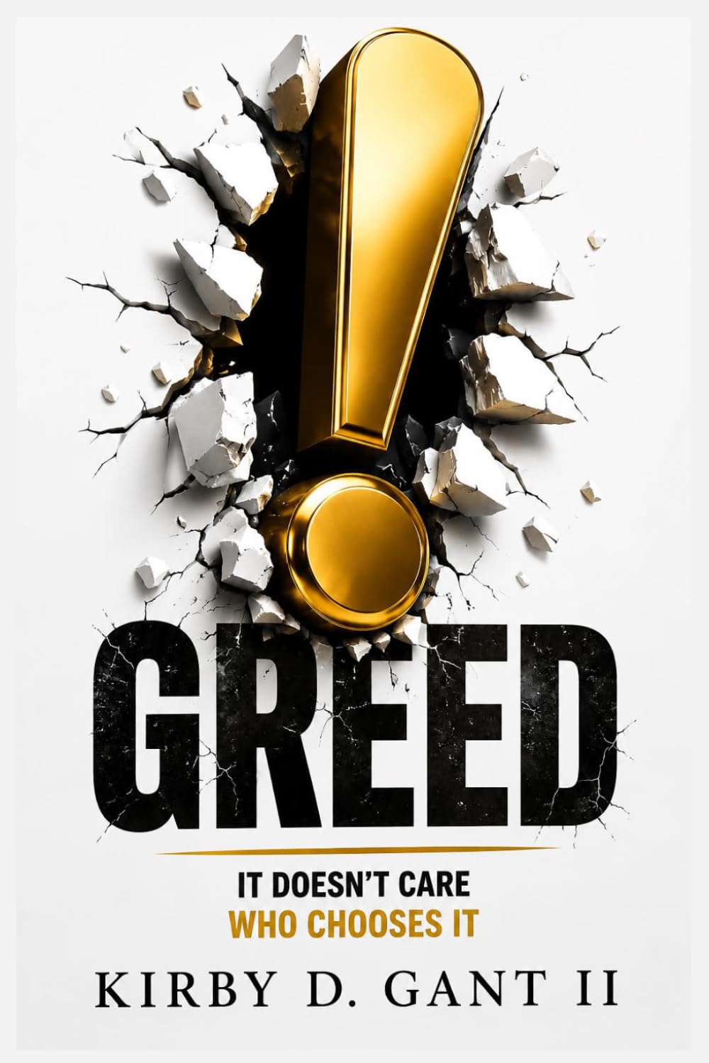 GREED: It Doesn’t Care Who Chooses It