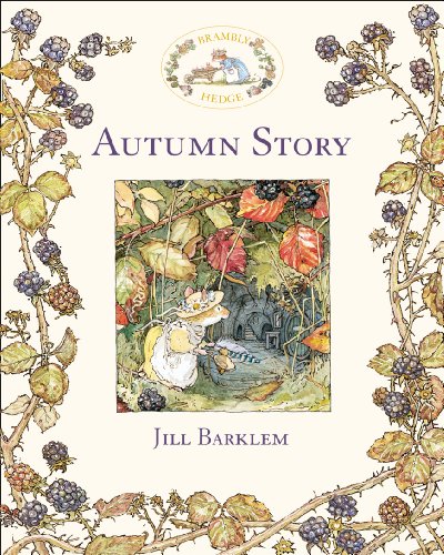 Télécharger Autumn Story (Brambly Hedge) (English Edition) Gratuit