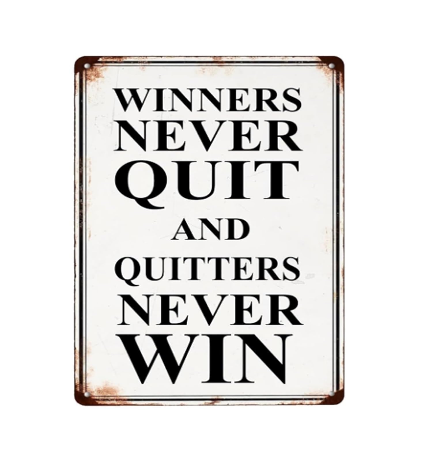 IDGTTLDF Motivational Quote Metal Sign Winners Never Quit Inspirational Retro Tin Plaque for Garage Workshop Man Cave Industrial Decor 8 X 12 inch