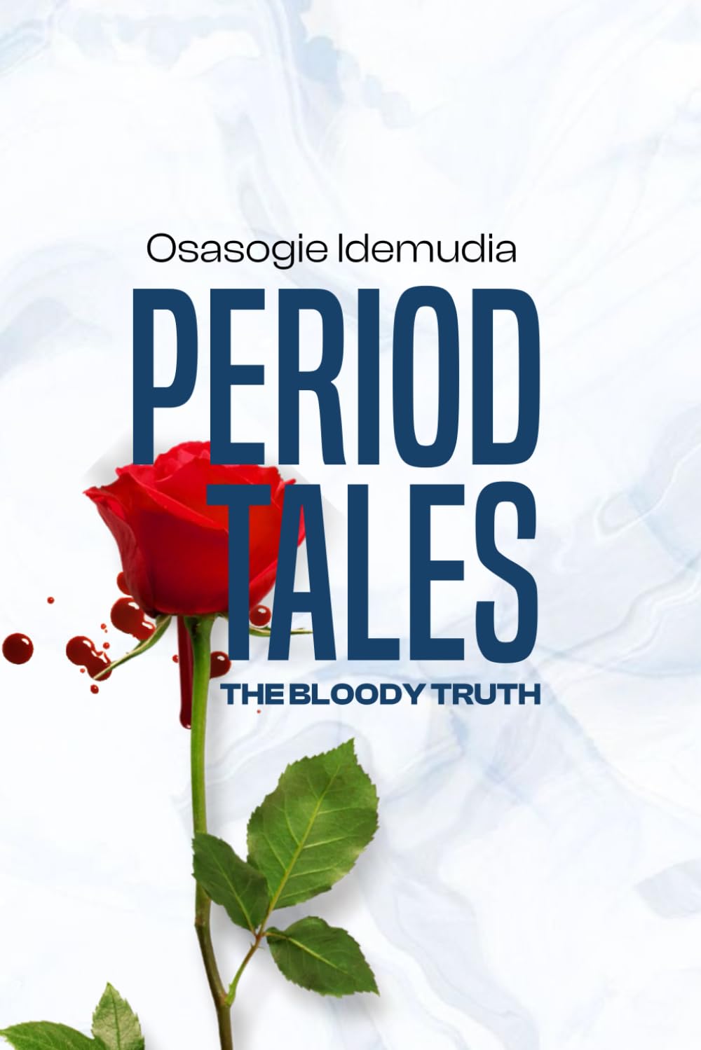 Period Tales: The Bloody Truth!