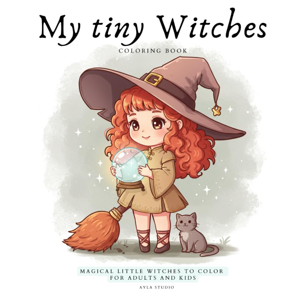 My tiny Witches: A Magical Coloring Adventure with Cute Little Witches – Fun, Relaxing, and Perfect for Adults and kids! Kawaii Cute Little Witch Moments
