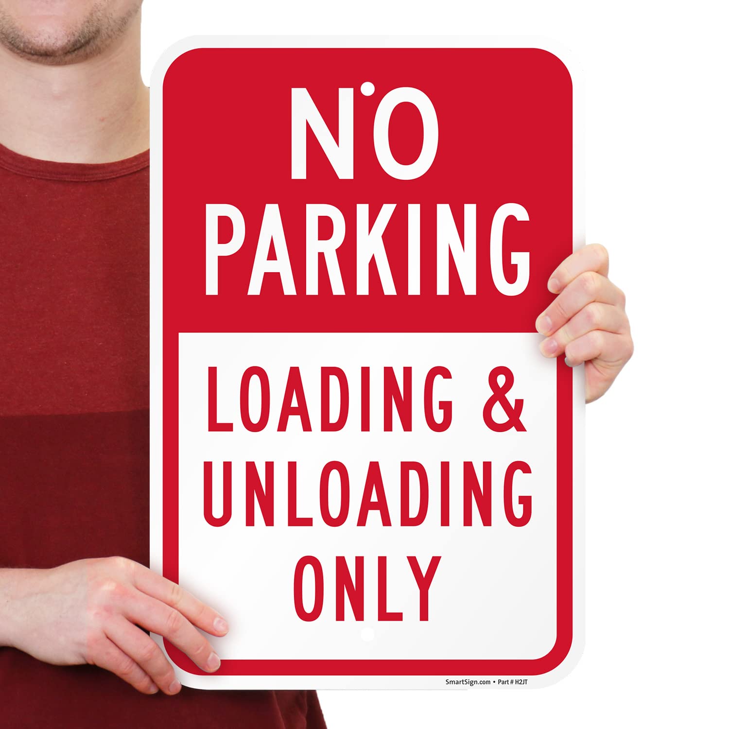 SmartSign Basics - Letrero de metal con texto en inglés "No Parking - Loading And Unloading Only", 18 x 12 pulgadas, compuesto de aluminio de 120 mil (ACM), material reflectante de grado ingeniero,