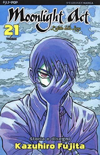 L'editto della luna. Moonlight act (Vol. 21)