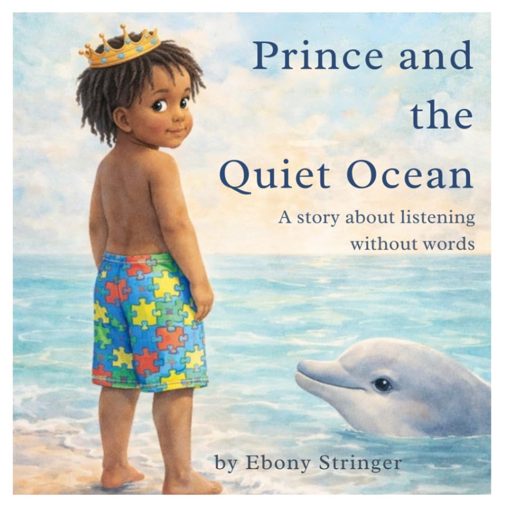 Prince and the Quiet Ocean: A story about listening without words