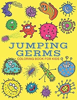 Paperback Jumping Germs Coloring Book for Kids: 26 Fun & cute monster germ images to color. Large print suitable for beginners. [Large Print] Book