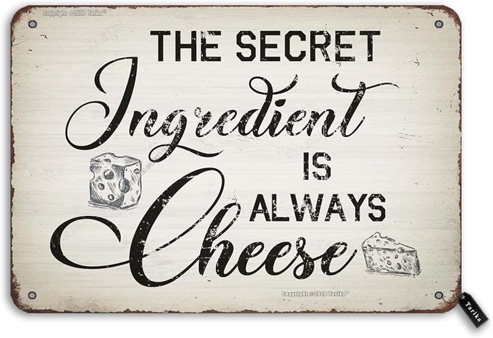 Bnvxr Multi Vintage Tin Sign The Secret Ingredient Is Always Cheese 7.8X11.8 Inch Tin Vintage Look Decoration Poster Sign For Home Kitchen Farmhouse Restaurant Funny Wall Decor