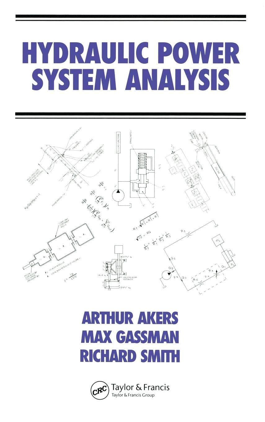 Hydraulic Power System Analysis (Fluid Power and Control)