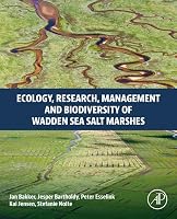 Ecology, Research, Management and Biodiversity of Wadden Sea Salt Marshes 0443237824 Book Cover