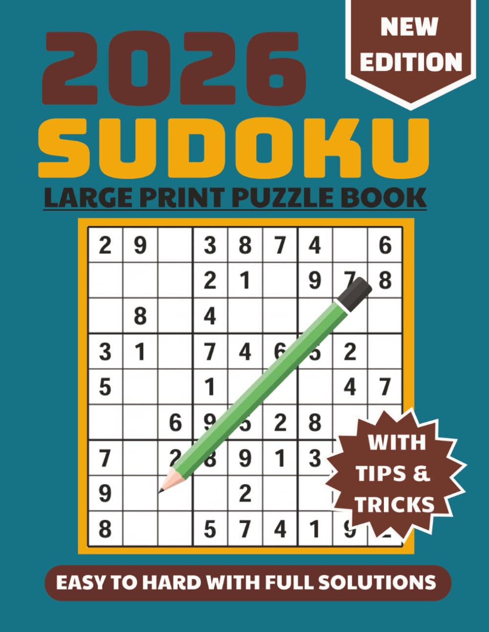 Sudoku Puzzle Book for Adults - Large Print: Easy, Medium & Hard Sudoku Puzzles with Solutions | Brain Games & Logic Puzzles for Adults