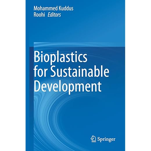 Bioplastics for Sustainable Development