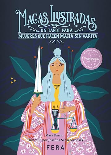 MAGAS ILUSTRADAS: Un tarot para mujeres que hacen magia sin varita
