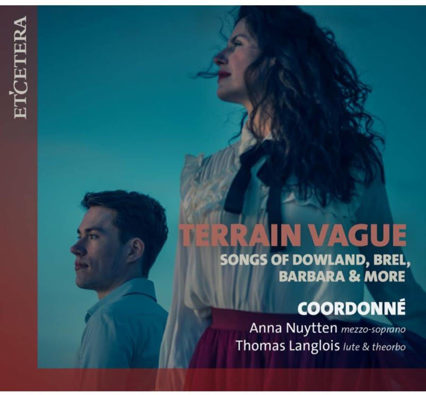 Terrain Vague: Songs Of Dowland, Brel, Barbara & More