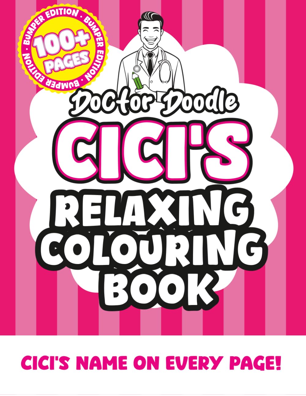 Cici's Relaxing Colouring Book: Relaxing Patterns and Illustrations for All Ages (Relaxing personalised colouring books)