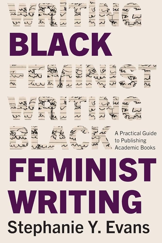 Black Feminist Writing: A Practical Guide to Publishing