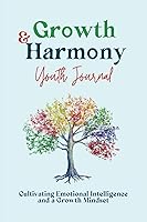 Vista 1 de Growth & Harmony Journal Cultivating Emotional Intelligence and a Growth Mindset