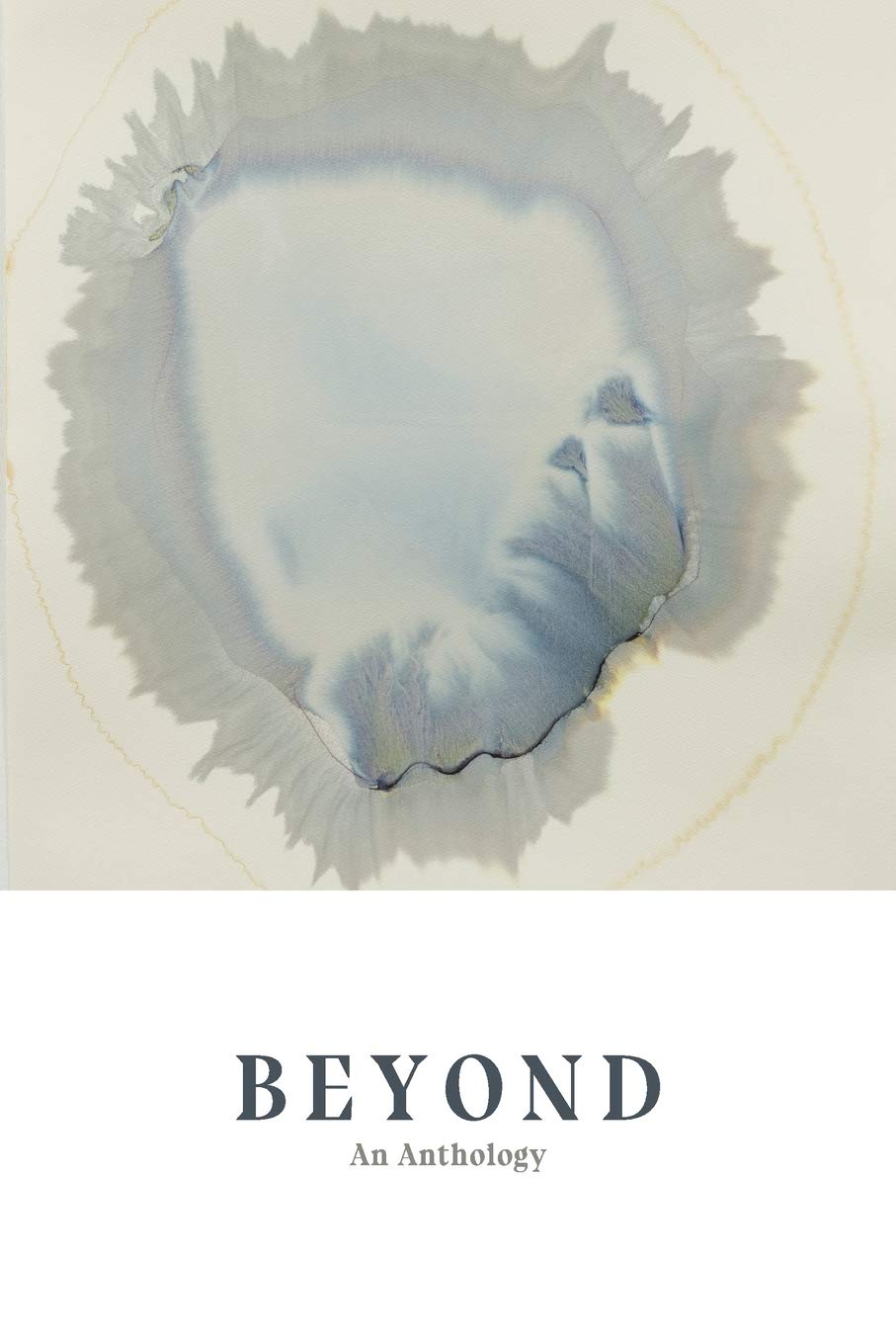 Beyond: An Anthology: 1