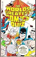 The World's Greatest Comics Quiz 0448142929 Book Cover