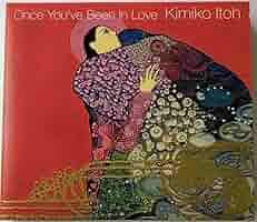 Once You've Been In Love Kimiko Itoh 帯付き Amazon.co.jp: 一度恋をしたら~Once You've Been In Love: Music