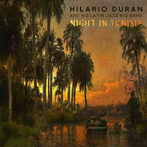 Hilario Duran and his Latin Jazz Big Band