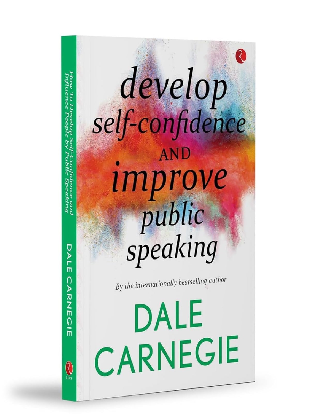- Develop Self-Confidence, Improve Public Speaking