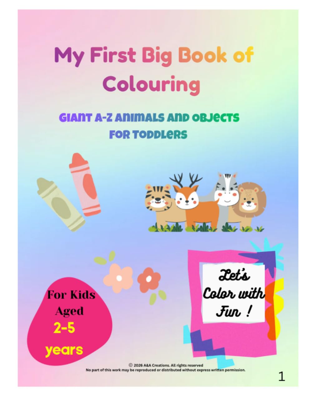 A-Z Alphabet Coloring Book: Simple Outlines of Giant Objects for Toddlers and Kids