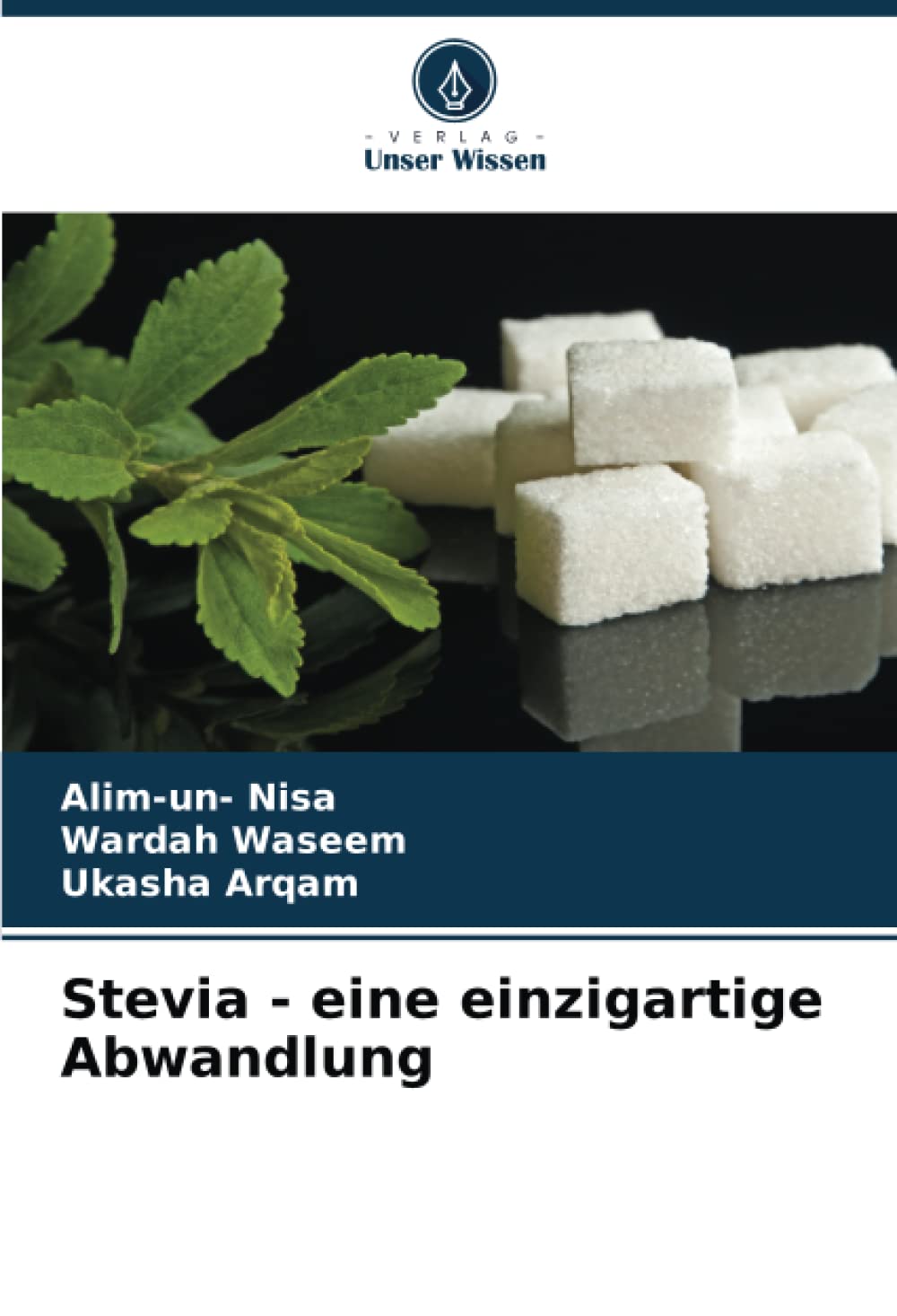 Stevia - eine einzigartige Abwandlung Paperback – 16 December 2022