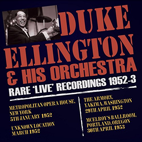 Rare Live Recordings 1952 - 53