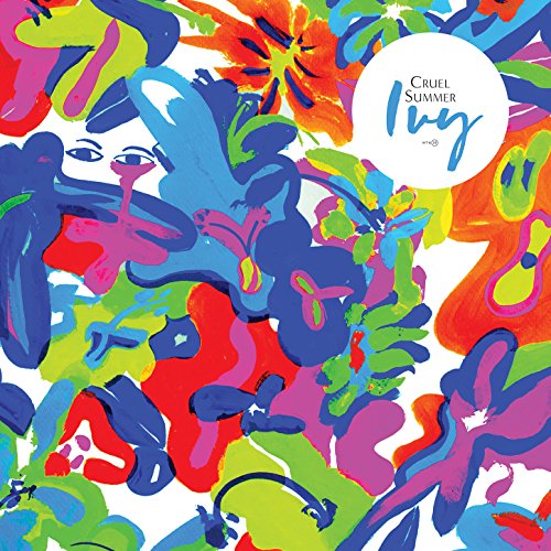 Play Ivy by Cruel Summer on Amazon Music Play Ivy by Cruel Summer on Amazon Music