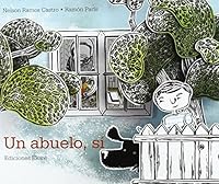Un abuelo, sí 8493721263 Book Cover