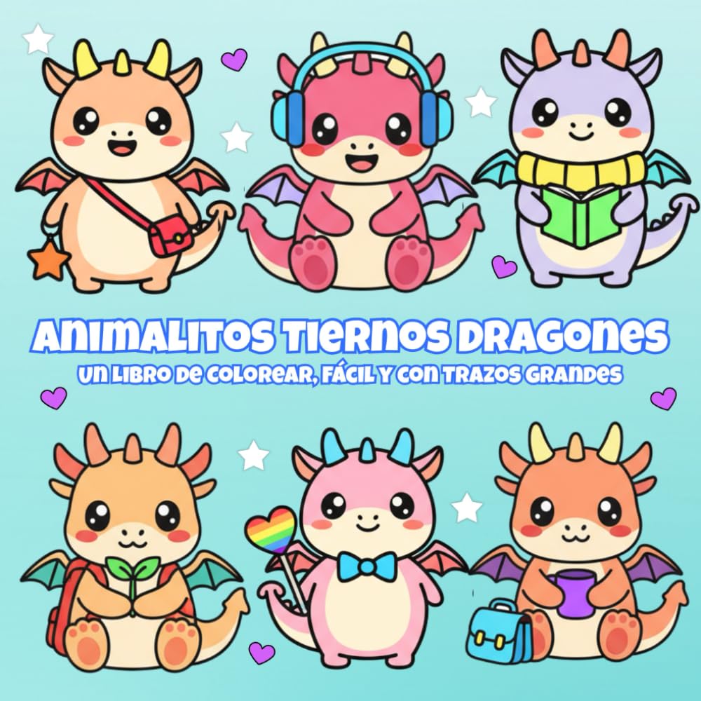 Animalitos Tiernos Dragones: Libro de Colorear para Adultos, Adorable, Anti-estrés y de Trazos Grandes