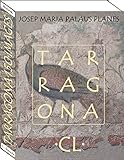  Tarragona (150 images) (English Edition)