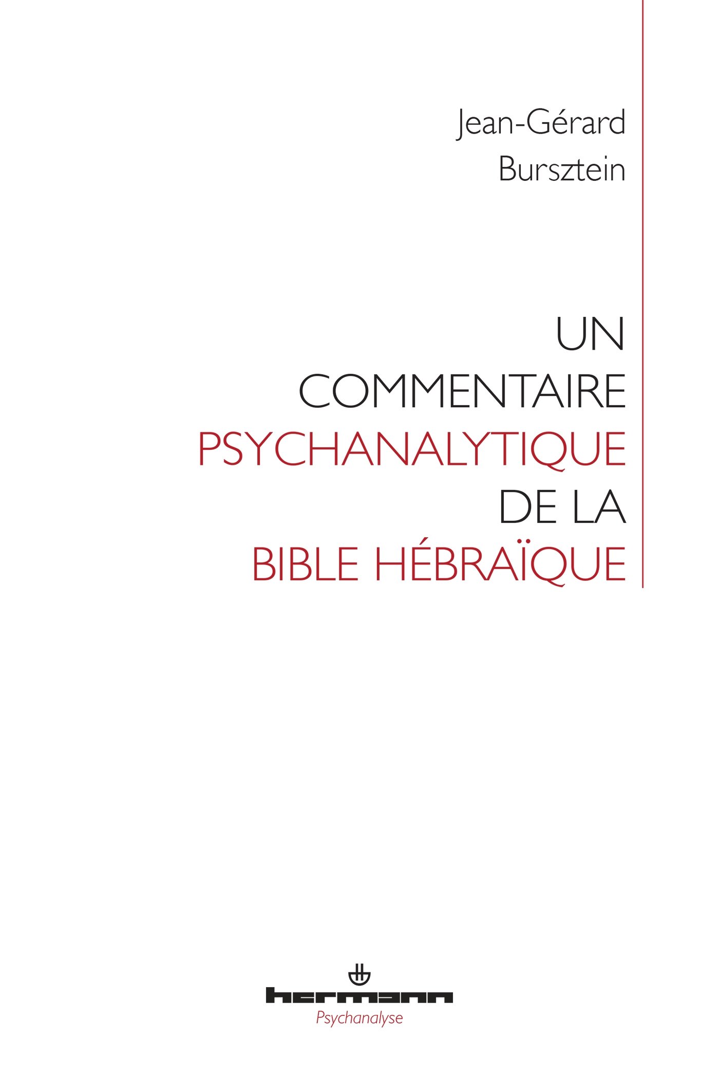 Un commentaire psychanalytique de la Bible hébraïque (HR.HERMAN.PSYCH)