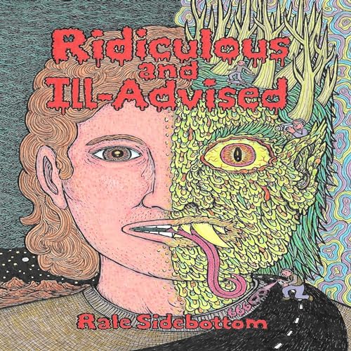 Ridiculous and Ill-Advised cover art