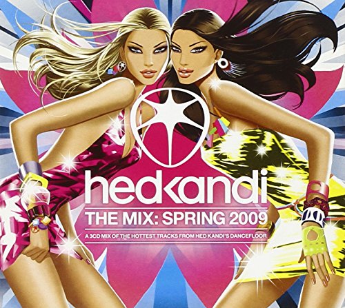 Hed Kandi: Mix Spring 2009 / Various