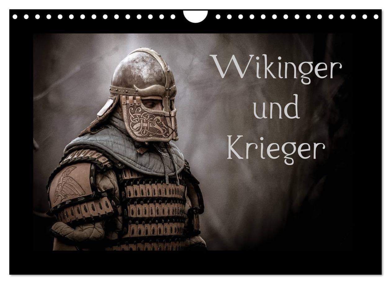 Wikinger und Krieger (Wandkalender 2023 DIN A4 quer): Krieger aus der Wikingerzeit (Monatskalender, 14 Seiten ) (CALVENDO Kunst)