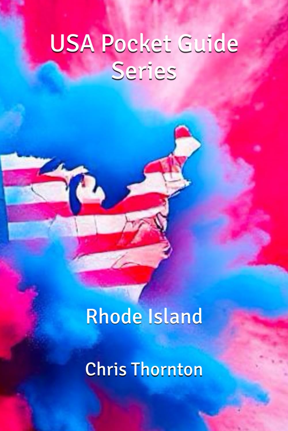 USA Pocket Guide Series: Rhode Island