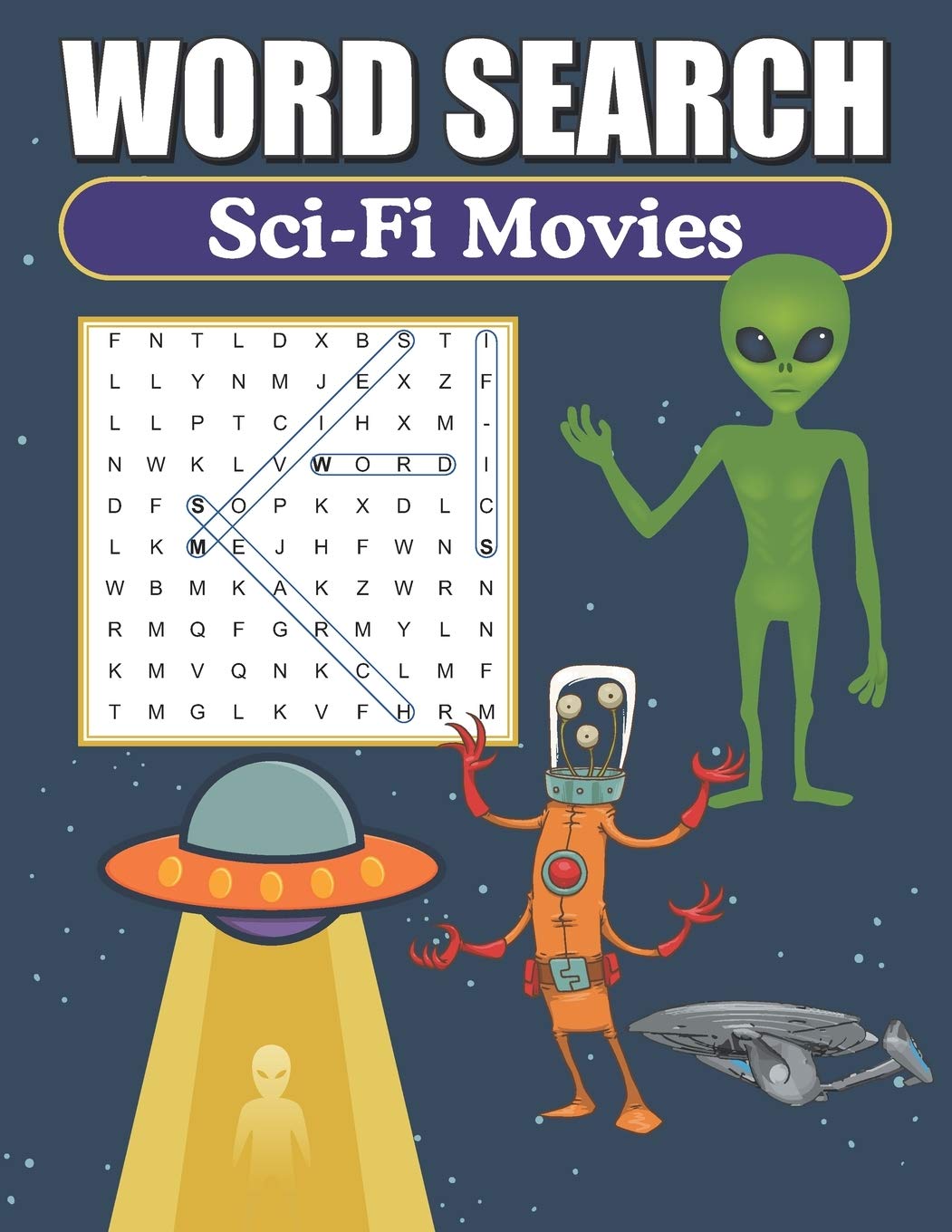 Word Search Sci-Fi Movies: Word Find Book For Adults