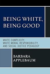 Being White, Being Good cover